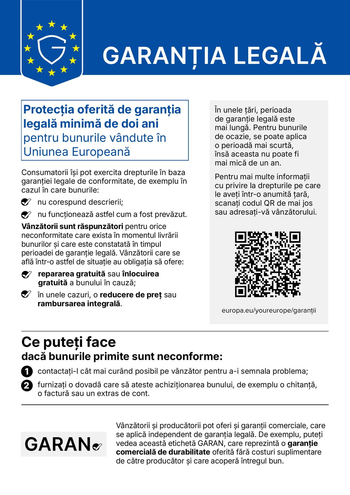 Garanția legală: protecția oferită de garanția legală minimă de doi ani pentru bunurile vândute în Uniunea Europeană. Notificarea armonizată a Uniunii Europene.